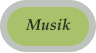 Musik