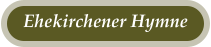 Ehekirchener Hymne