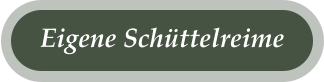 Eigene Schüttelreime