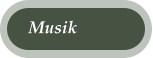 Musik
