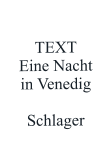 TEXT Eine Nacht in Venedig  Schlager